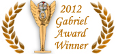 Wins 2012 Gabriel Award for Best Religious Television Program in National Release